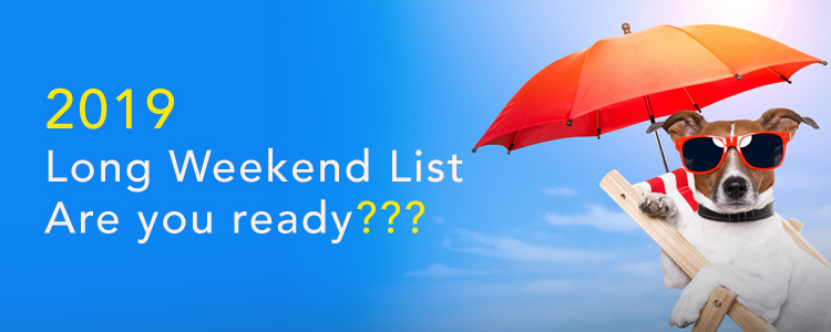 2019 Long Weekends 2019 Long Weekends
